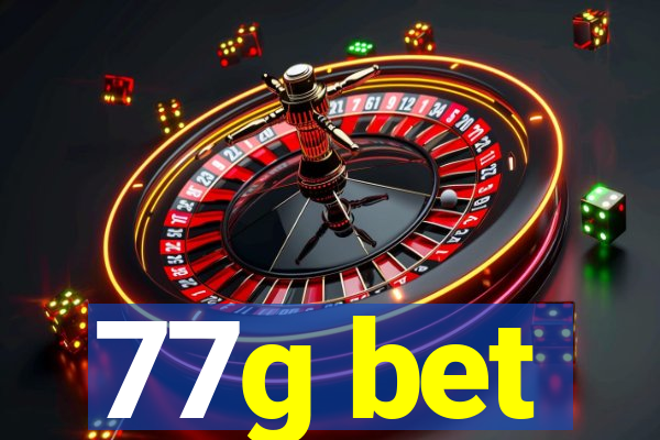 77g bet